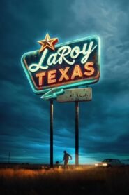 LaRoy, Texas မြန်မာစာတန်းထိုး