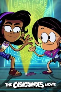 The Casagrandes Movie မြန်မာစာတန်းထိုး