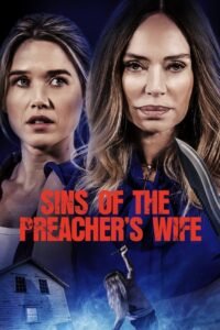 Sins of the Preacher’s Wife မြန်မာစာတန်းထိုး