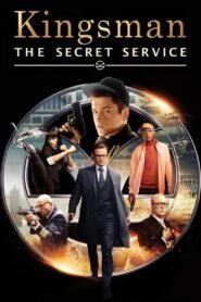 Kingsman: The Secret Service မြန်မာစာတန်းထိုး