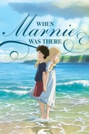 When Marnie Was There မြန်မာစာတန်းထိုး