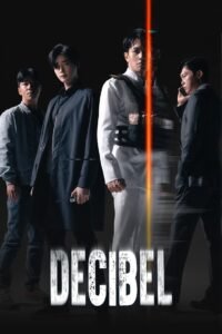 Decibel မြန်မာစာတန်းထိုး