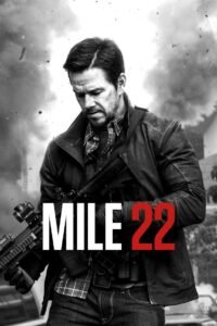 Mile 22 မြန်မာစာတန်းထိုး