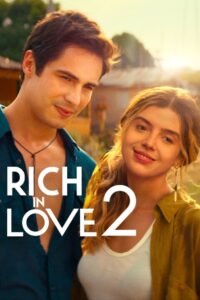 Rich in Love 2 မြန်မာစာတန်းထိုး