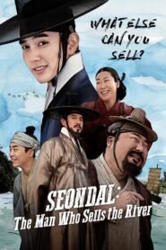 Seondal: The Man Who Sells the River မြန်မာစာတန်းထိုး