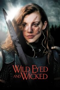 Wild Eyed and Wicked မြန်မာစာတန်းထိုး