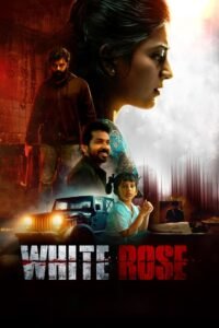 White Rose မြန်မာစာတန်းထိုး