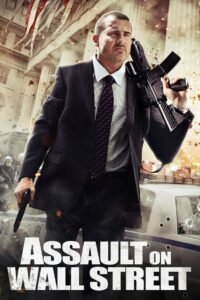 Assault on Wall Street မြန်မာစာတန်းထိုး