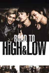 Road To High & Low မြန်မာစာတန်းထိုး