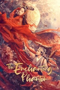 The Enchanting Phantom မြန်မာစာတန်းထိုး