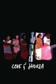 Love and Shukla မြန်မာစာတန်းထိုး