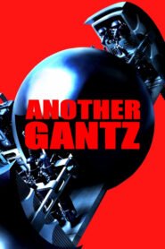 Another Gantz မြန်မာစာတန်းထိုး