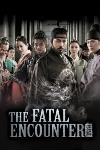 The Fatal Encounter မြန်မာစာတန်းထိုး