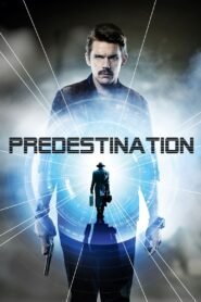 Predestination မြန်မာစာတန်းထိုး