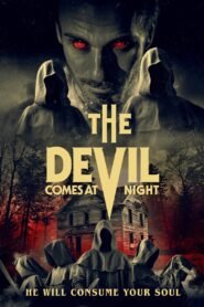 The Devil Comes at Night မြန်မာစာတန်းထိုး