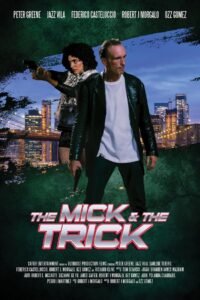 The Mick and the Trick မြန်မာစာတန်းထိုး