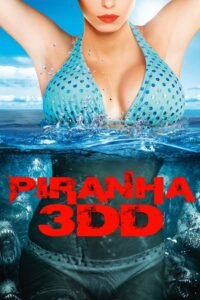 Piranha 3DD မြန်မာစာတန်းထိုး