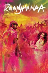 Raanjhanaa မြန်မာစာတန်းထိုး