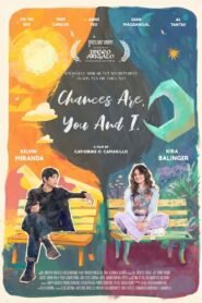 Chances Are, You and I မြန်မာစာတန်းထိုး