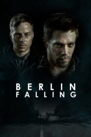 Berlin Falling မြန်မာစာတန်းထိုး