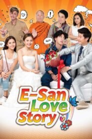 E-San Love Story မြန်မာစာတန်းထိုး