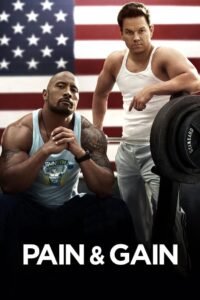 Pain & Gain မြန်မာစာတန်းထိုး