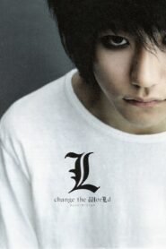 Death Note: L Change the WorLd 2008