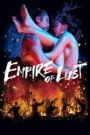 Empire of Lust 2015