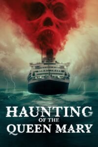 Haunting of the Queen Mary (2023) mmsub